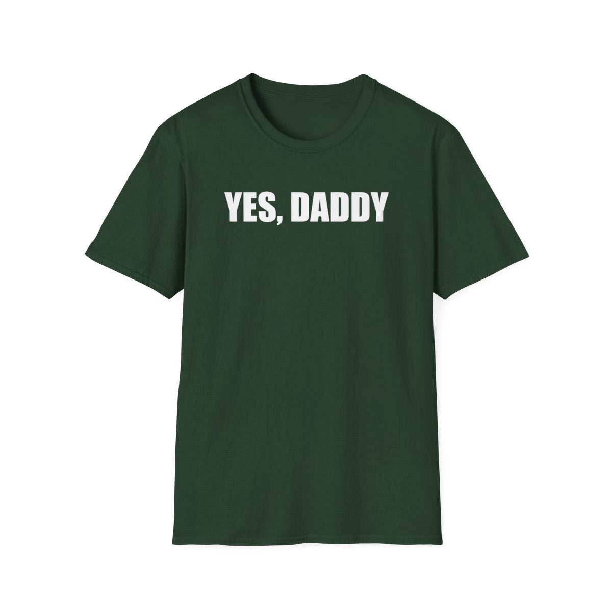 Yes Daddy T-Shirt