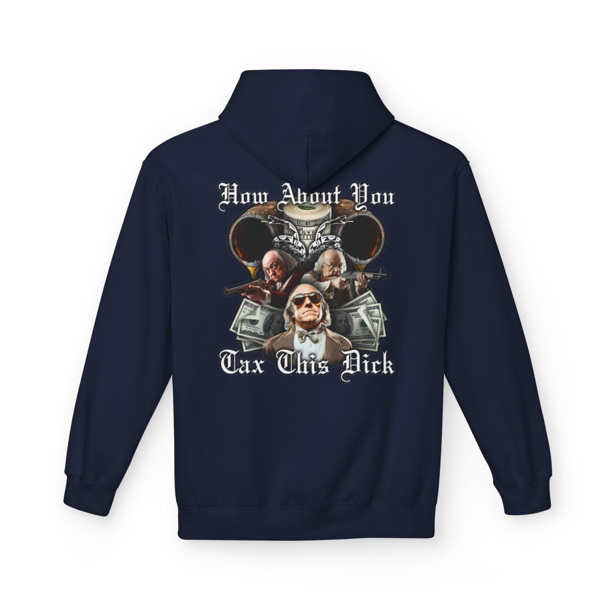 How About You Tax This Dick Hoodie