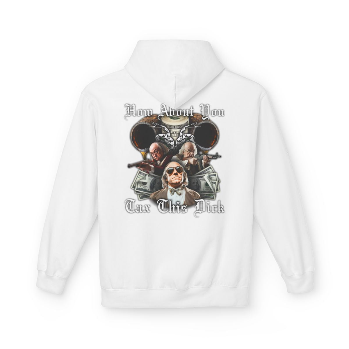 How About You Tax This Dick Hoodie