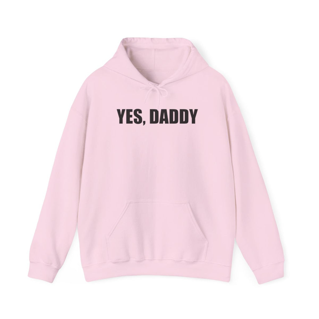 Yes, Daddy Hoodie