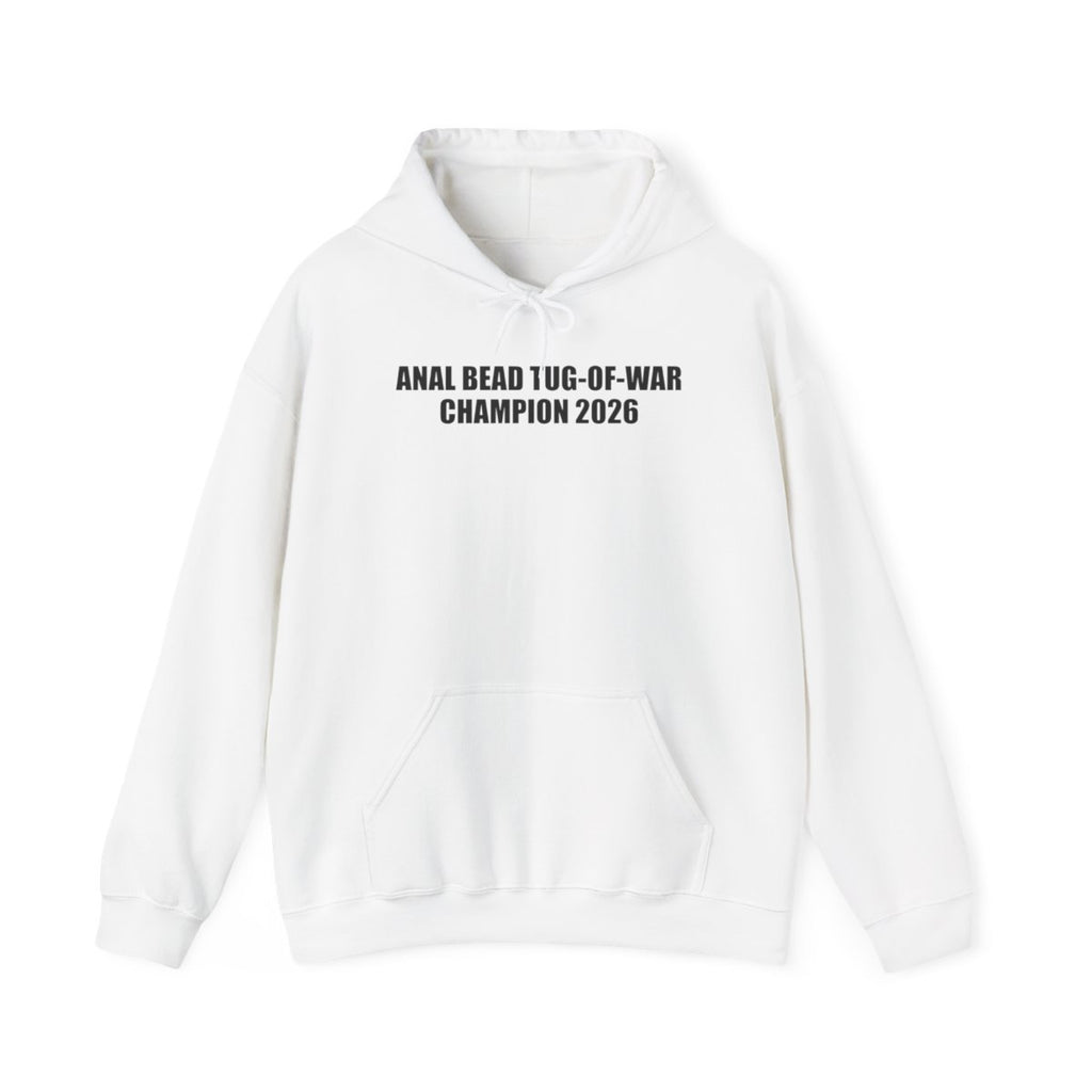 Anal Bead Tug-Of-War Champion 2026 Hoodie