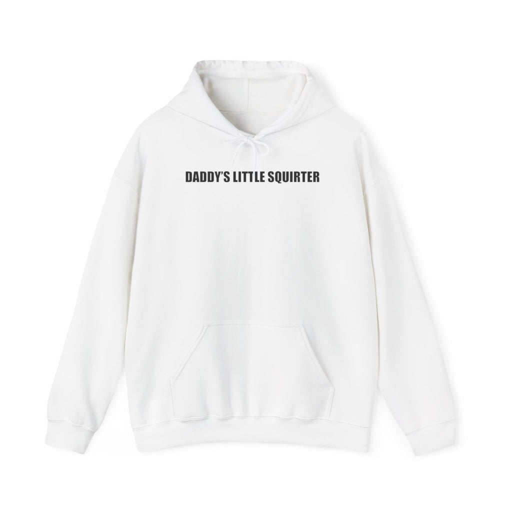 Daddy’s Little Squirter Hoodie