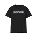 Pillow Princess T-Shirt