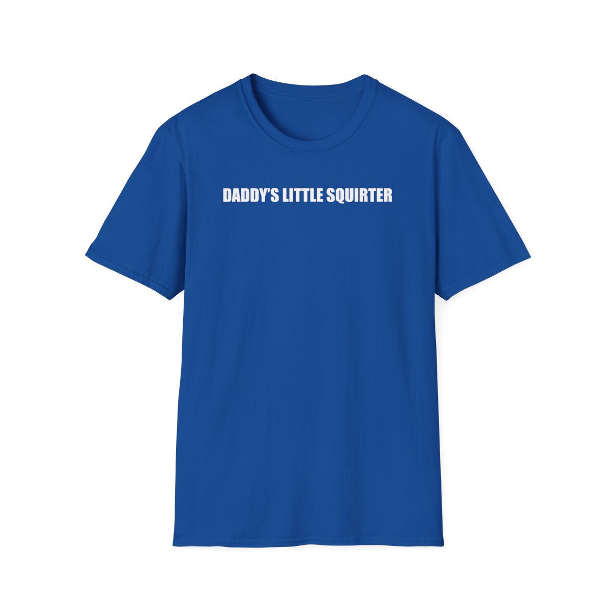 Daddy’s Little Squirter T-Shirt