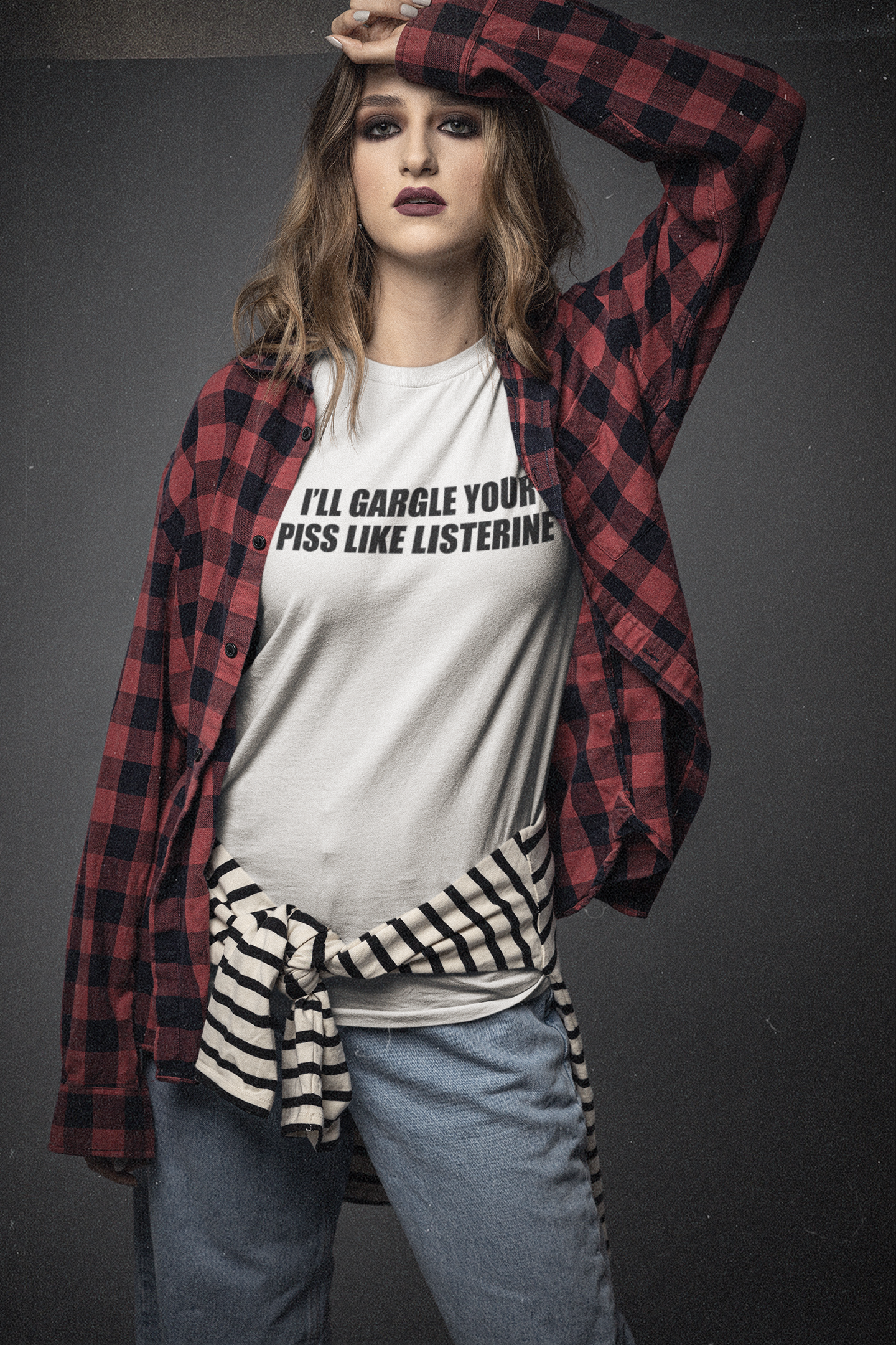 I’ll Gargle Your Piss Like Listerine T-Shirt