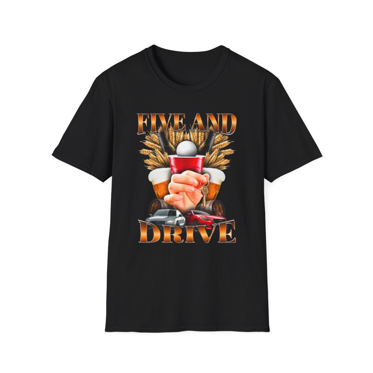 Five And Drive T-Shirt