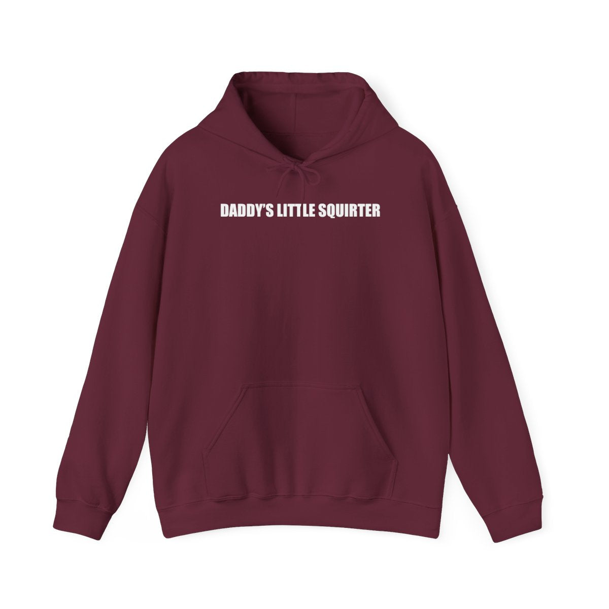 Daddy’s Little Squirter Hoodie