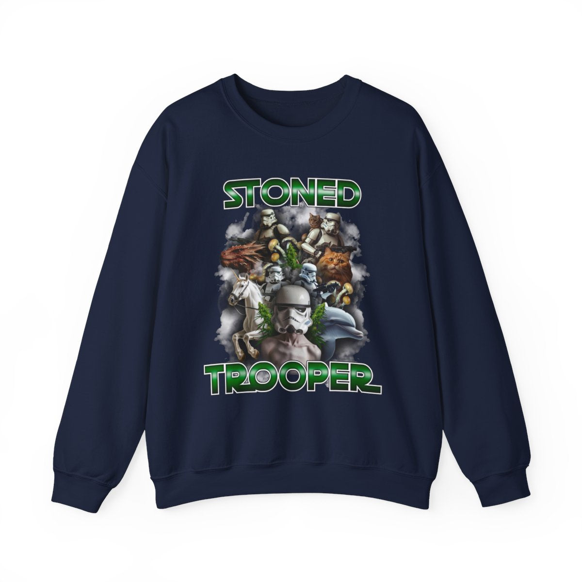 Stoned Trooper Sweatshirt