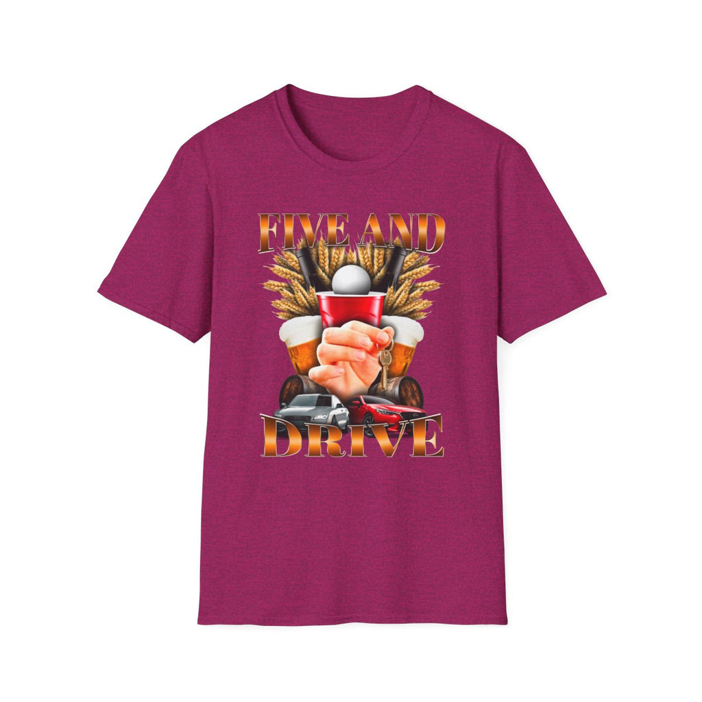 Five And Drive T-Shirt