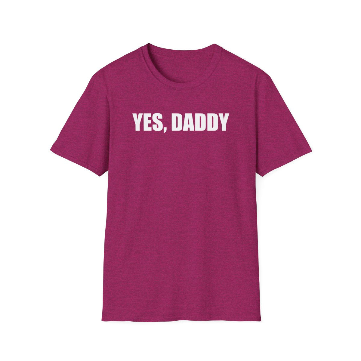 Yes Daddy T-Shirt