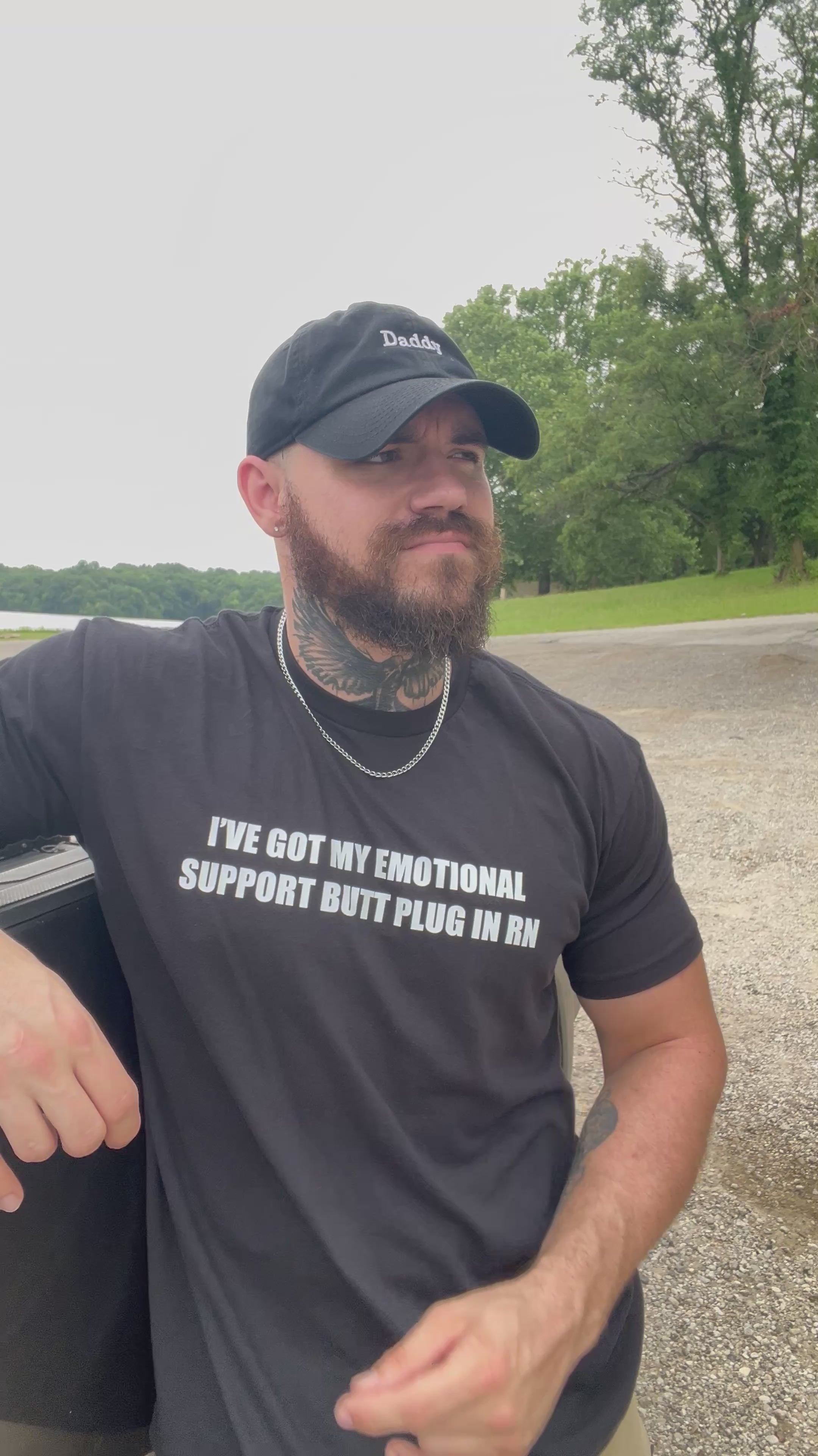 I’ve Got My Emotional Support Butt Plug In Rn T-Shirt